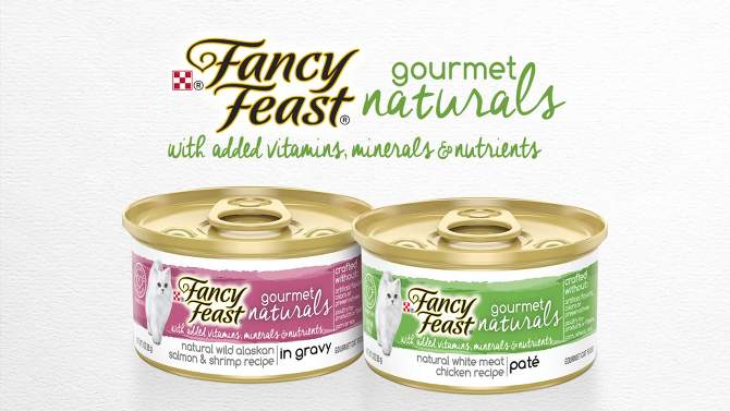 Purina Fancy Feast Gourmet Naturals Variety Pack Chicken, Salmon, Tuna &#38; Beef Flavor Wet Cat Food Cans - 3oz/12ct, 2 of 11, play video