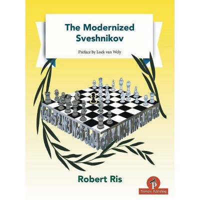 The Modernized Sveshnikov - by  Ris (Paperback)