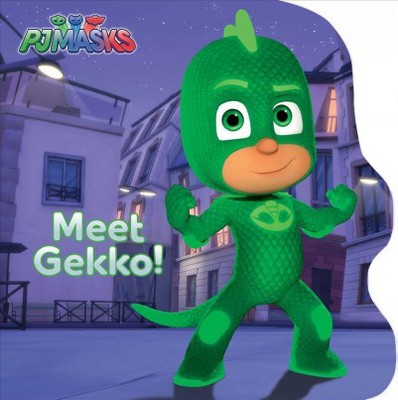 Meet Gekko! - (Pj Masks) by  Natalie Shaw (Board Book)