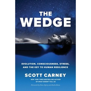 The Wedge - by  Scott Carney (Paperback) - 1 of 1