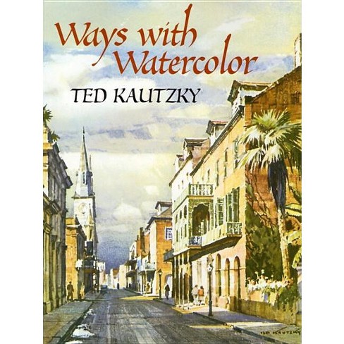 Ways with Watercolor [Book]