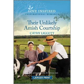 Their Unlikely Amish Courtship - Large Print by  Cathy Liggett (Paperback)