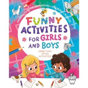 Funny Activities for Girls and Boys - (Clever Activity Book) by  Clever Publishing (Paperback) - 1 of 1