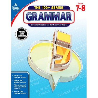 Grammar, Grades 7 - 8 - (100+ Series(tm)) (Paperback)