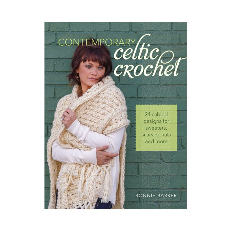 Contemporary Celtic Crochet - by  Bonnie Barker (Paperback), 1 of 2