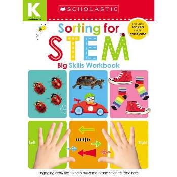 Sorting for Stem Kindergarten Workbook: Scholastic Early Learners (Big Skills Workbook) - (Paperback)