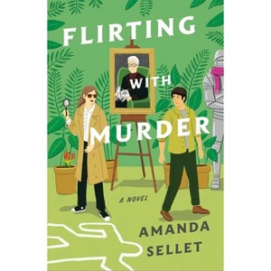 Flirting with Murder - by Amanda Sellet - 1 of 1