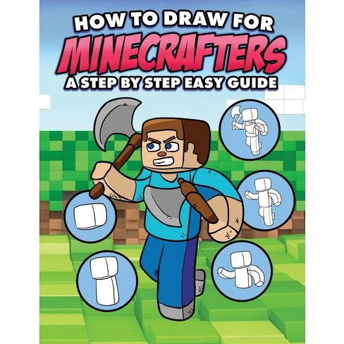 Sketch Book for Minecrafters: Sketchbook for Kids and How to Draw  Minecraft, Step by Step Guide to Drawing Minecraft with Blank Sketchbook  Pages (Large Print / Paperback)