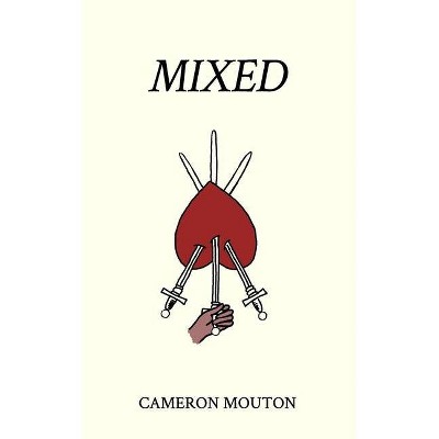 Mixed - by  Cameron Mouton (Paperback)