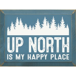 Slickblue Rustic Pine Wood Sign, "Up North Is My Happy Place", Multiple Colors, 9x12 Hanging Plaque - 1 of 3