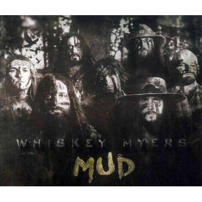  Whiskey Myers - Mud (Digipak) (CD) 