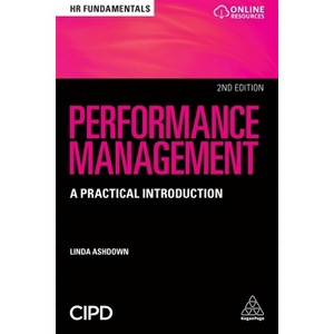 Performance Management - (HR Fundamentals) 2nd Edition by  Linda Ashdown (Paperback) - 1 of 1
