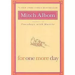 For One More Day (Reprint) (Paperback) by Mitch Albom