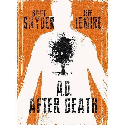Ad After Death - by  Scott Snyder (Hardcover)