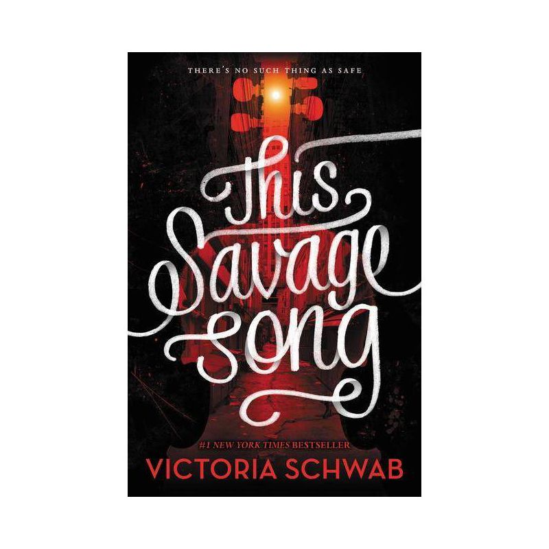 This Savage Song (Hardcover) (Victoria Schwab), 1 of 2