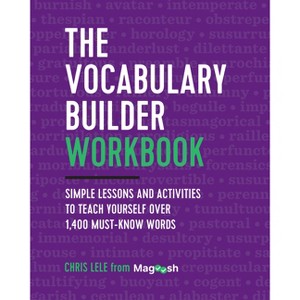 The Vocabulary Builder Workbook - by  Chris Lele & Magoosh (Paperback) - 1 of 1