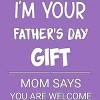 Women's Design By Humans I'm Your Father's Day Gift You Are Welcome By sukhendu12 Racerback Tank Top - 2 of 2