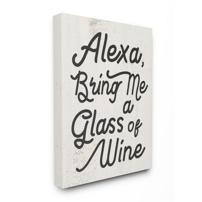Stupell Industries Alexa Bring Me Wine Distressed Kitchen Sign