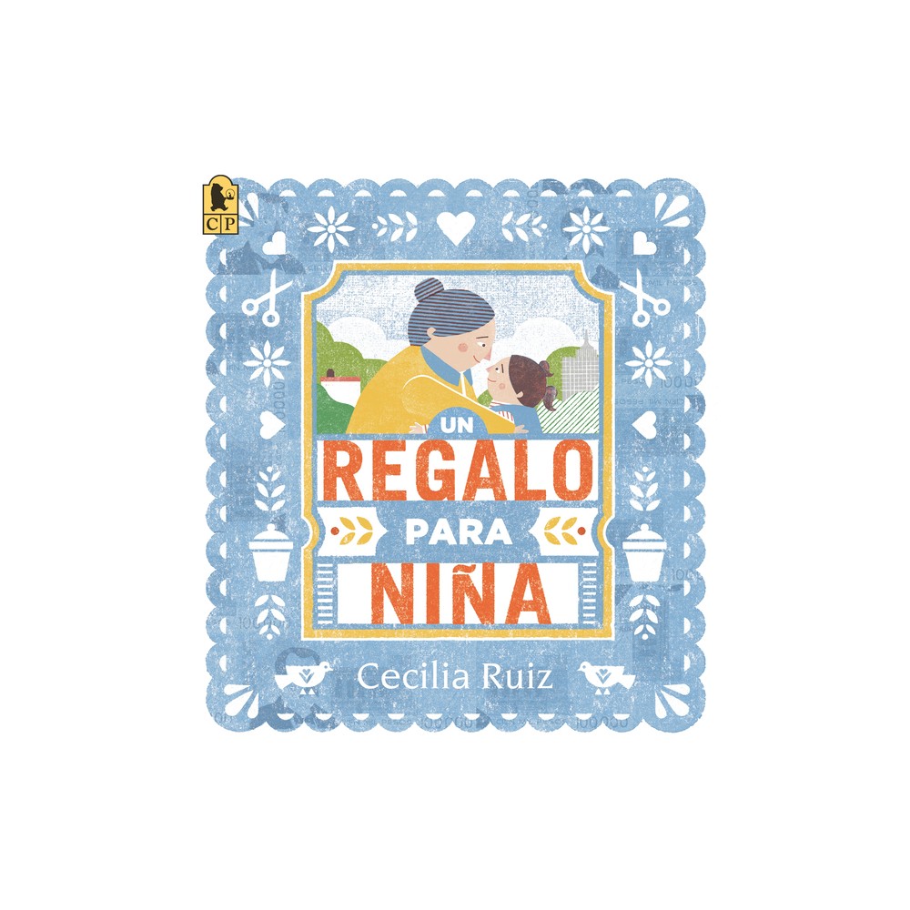 Un Regalo Para Niña - by Cecilia Ruiz (Paperback)