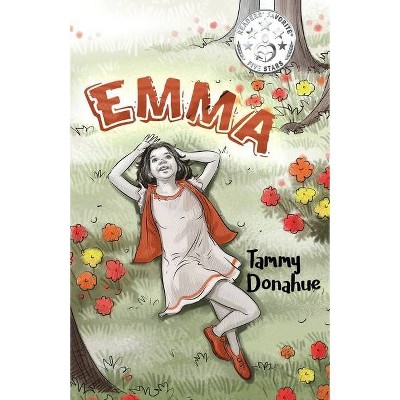 Emma - by  Tammy Donahue (Paperback)