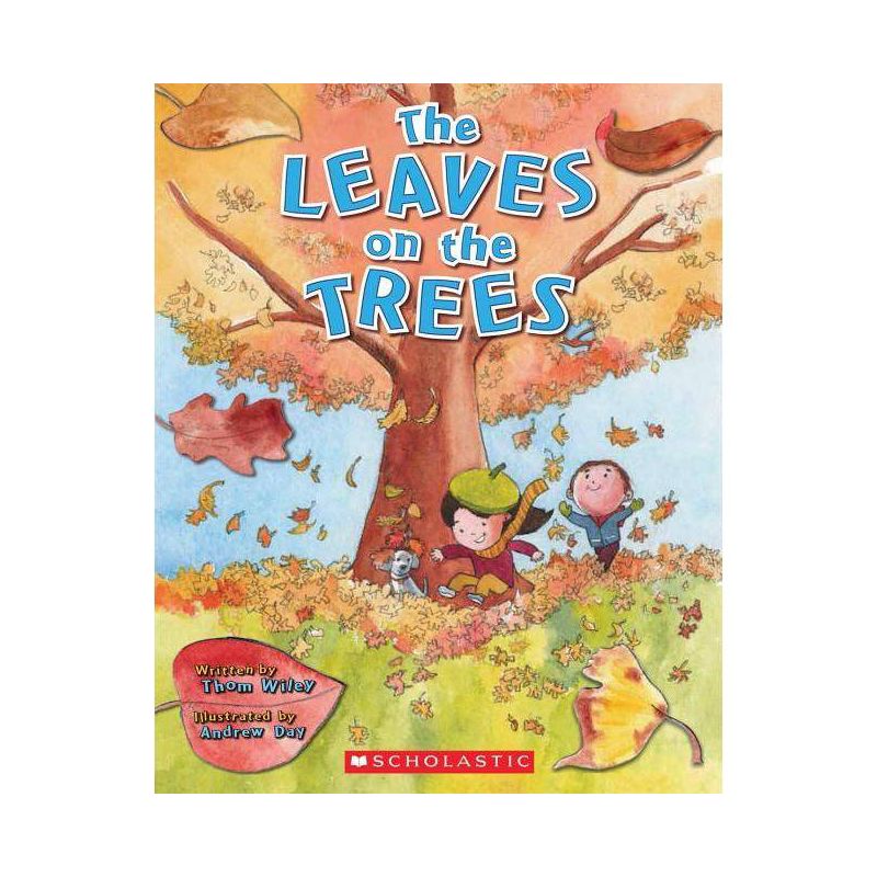 The Leaves on the Trees - by  Thom Wiley (Paperback), 1 of 2