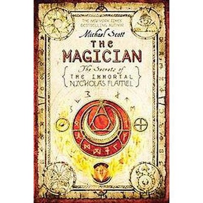 The Magician ( The Secrets of the Immortal Nicholas Flamel) (Hardcover) by Michael Scott