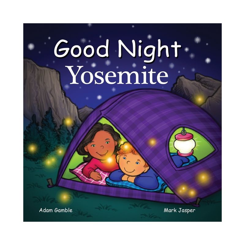 Good Night Yosemite - (Good Night Our World) by  Adam Gamble & Mark Jasper (Board Book), 1 of 2