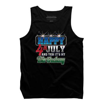 Men's Design By Humans July 4th Yes It's My Birthday By TomGiant Tank Top