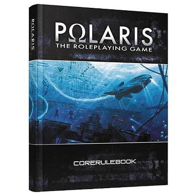 Polaris RPG -- Core Rulebook Set - by  Philippe Tessier & Raphael Bombayl & Francois Menneteau (Hardcover)