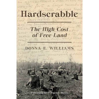 Hardscrabble - by  Donna E Williams (Paperback)