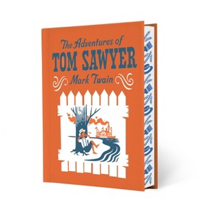The Adventures of Tom Sawyer - (Children's Signature Clothbound Editions) by  Mark Twain (Hardcover) - 1 of 1