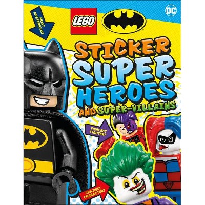 Lego Batman Sticker Super Heroes and Super-Villains - (Ultimate Sticker Book) by  DK (Paperback)