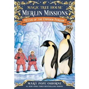 Eve of the Emperor Penguin ( Magic Tree House) (Reprint) (Paperback) - by Mary Pope Osborne - 1 of 1