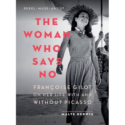 The Woman Who Says No - by  Malte Herwig (Paperback)