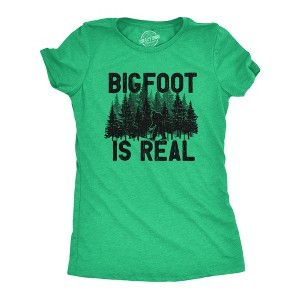 Womens Bigfoot Is Real T Shirt Funny Awesome Sasquatch Believer Outdoors Tee For Ladies - Crazy Dog Women's T Shirt - 1 of 4