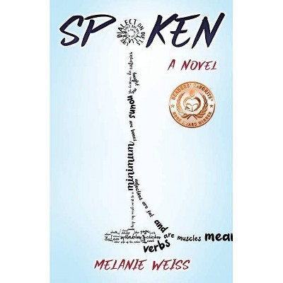 Spoken - by  Weiss Melanie (Paperback)