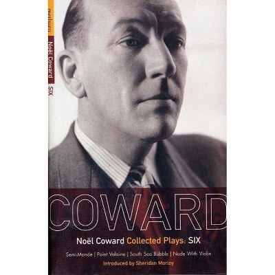 Coward Plays - (World Classics) by  Noel Coward & Noal Coward (Paperback)