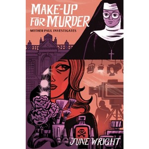 Make-Up for Murder - by  June Wright (Paperback) - 1 of 1