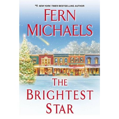 The Brightest Star - by Fern Michaels