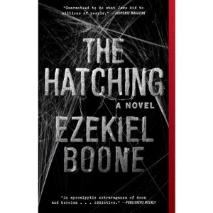 The Hatching - by  Ezekiel Boone (Paperback) - 1 of 1