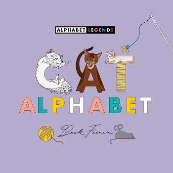 Cat Alphabet - by  Beck Feiner (Hardcover)
