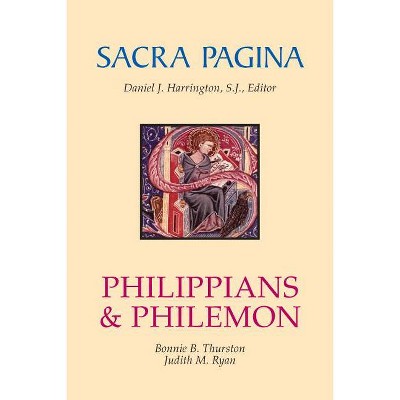 Philippians and Philemon - (Sacra Pagina (Quality Paper)) by  Bonnie B Thurston & Judith Ryan (Paperback)