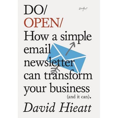 Do Open - (Do Books) by  David Hieatt (Paperback)