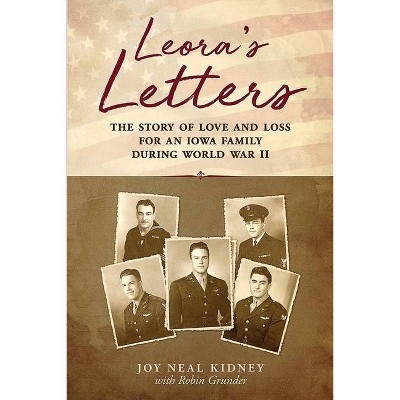 Leora's Letters - by  Robin Grunder & Joy Neal Kidney (Paperback)
