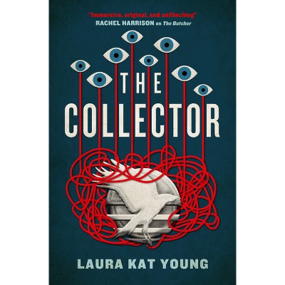 The Collector - by  Laura Kat Young (Paperback)