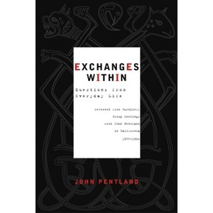 Exchanges Within - by  John Pentland (Paperback) - 1 of 1