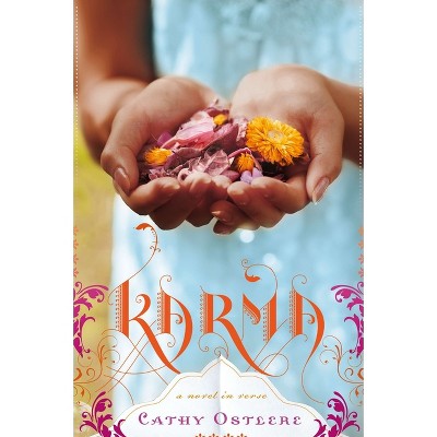Karma - by  Cathy Ostlere (Paperback)