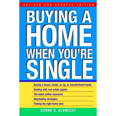 Buying A Home You're Single - By G Albrecht : Target