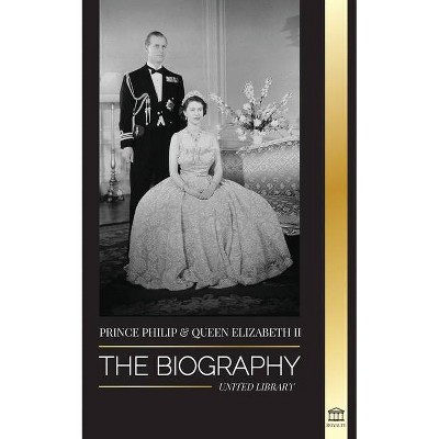 Prince Philip & Queen Elizabeth II - (Royals) by  United Library (Paperback)