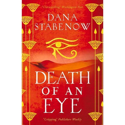 Death of an Eye, 1 - (Eye of Isis) by  Dana Stabenow (Paperback)